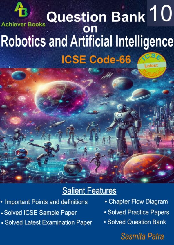 Robotics &  Artificial Intelligence Question Bank class 10th